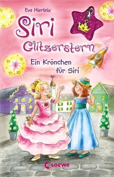 Eva Hierteis - Siri Glitzerstern 04. Ein Krönchen für Siri - Preis vom 09.10.2026 07:28:09 h