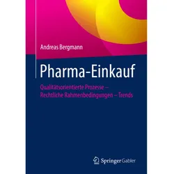 Pharma-Einkauf, Fachbücher von Andreas Bergmann