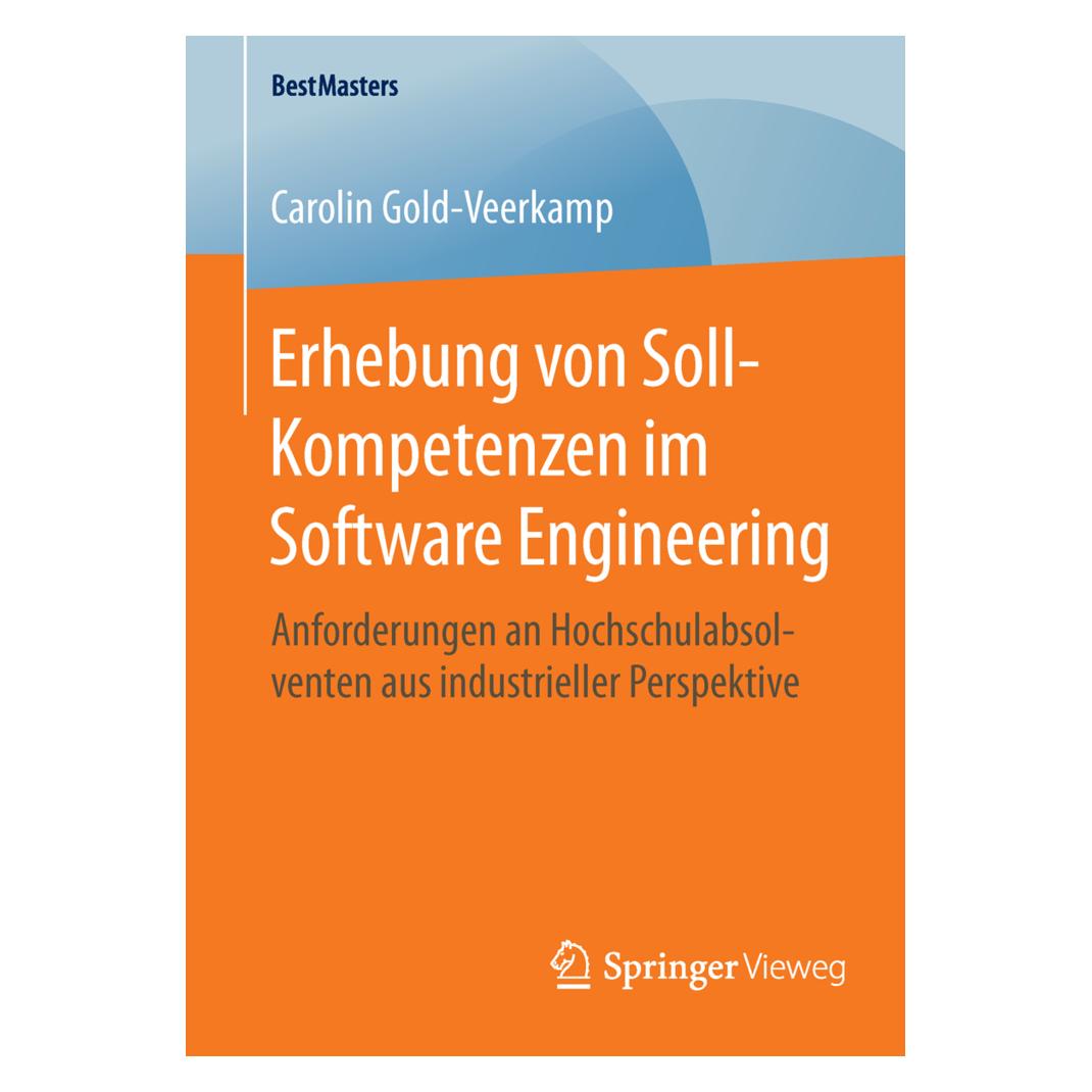 Springer Erhebung von Soll-Kompetenzen im Software Engineering (Deutsch, Softcover, Carolin Gold-Veerkamp) (55610943)