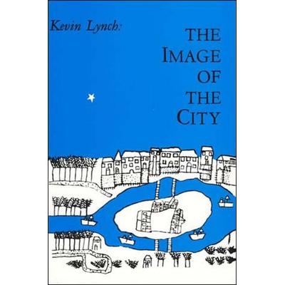 Lynch, K: Image of the City, Taschenbuch von Kevin Lynch, MIT Press, 978-0-262-62001-7