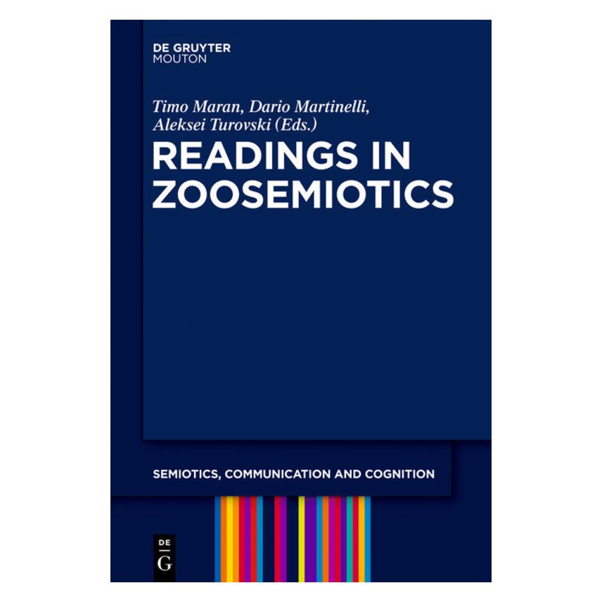 De Gruyter Readings in Zoosemiotics (Englisch, Softcover, Aleksei Turovski, Dario Martinelli, Timo Maran) (55468038)