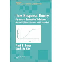 Item Response Theory, Sachbücher von Frank B. Baker, Seock-Ho Kim