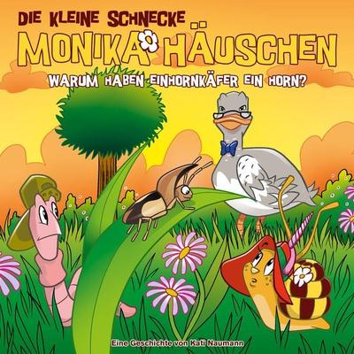 Die kleine Schnecke Monika Häuschen - CD / 70: Warum haben Einhornkäfer ein Horn? - Kati Naumann, CD, 0602448619938