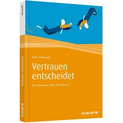 Vertrauen entscheidet, Fachbücher von Antje Heimsoeth