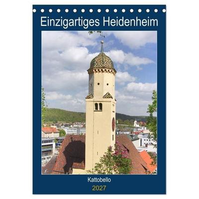 Einzigartiges Heidenheim (Tischkalender 2027 DIN A5 hoch), CALVENDO Monatskalender