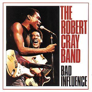 Robert Cray Band - Bad Influence - Preis vom 09.10.2026 07:28:09 h