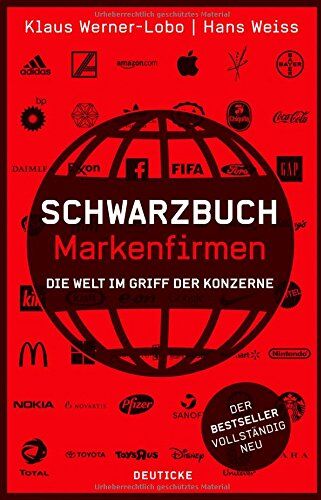 Klaus Werner-Lobo - Schwarzbuch Markenfirmen: Die Welt im Griff der Konzerne - Preis vom 30.09.2026 22:30:23 h