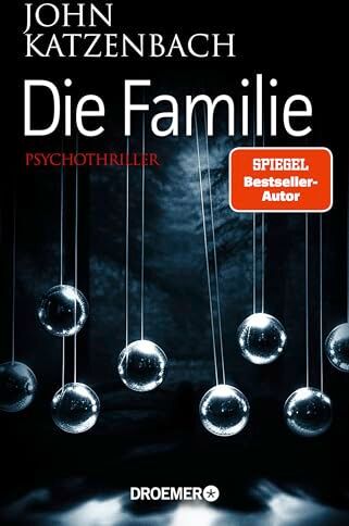 John Katzenbach - Die Familie: Psychothriller (Dr. Frederick Starks, Band 3) - Preis vom 19.10.2026 19:33:35 h