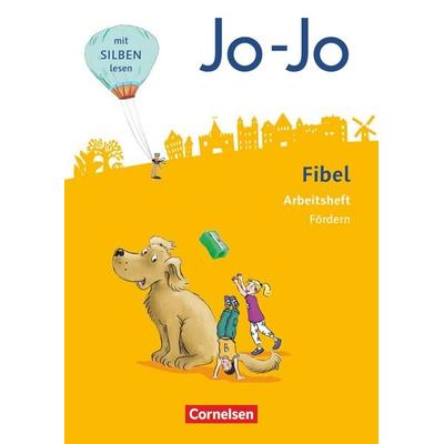 Jo-Jo Fibel 1. Schuljahr - Allgemeine Ausgabe - Neubearbeitung 2016. Arbeitsheft Fördern, Taschenbuch von Nicole Namour,Kirstin Künning, Cornelsen