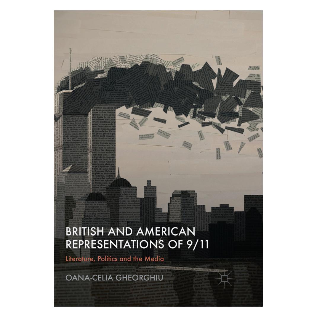 Springer British and American Representations of 9/11 (Englisch, Softcover, Oana-Celia Gheorghiu) (56067458)