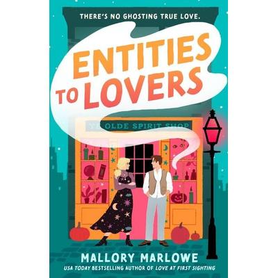 Entities to Lovers, Taschenbuch von Mallory Marlowe, Bloomsbury Academic, 978-1-03-592612-1