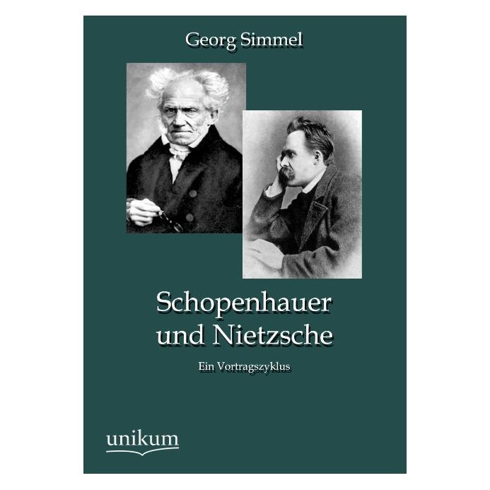 Unikum Schopenhauer und Nietzsche (Deutsch, Softcover, Georg Simmel) (55488139)
