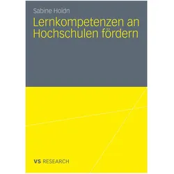 Lernkompetenzen an Hochschulen fördern, Fachbücher von Sabine Hoidn