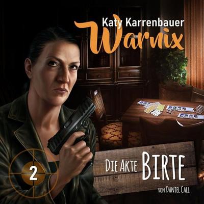 Die Akte Birte - Daniel Call, Audio, 4260434322420