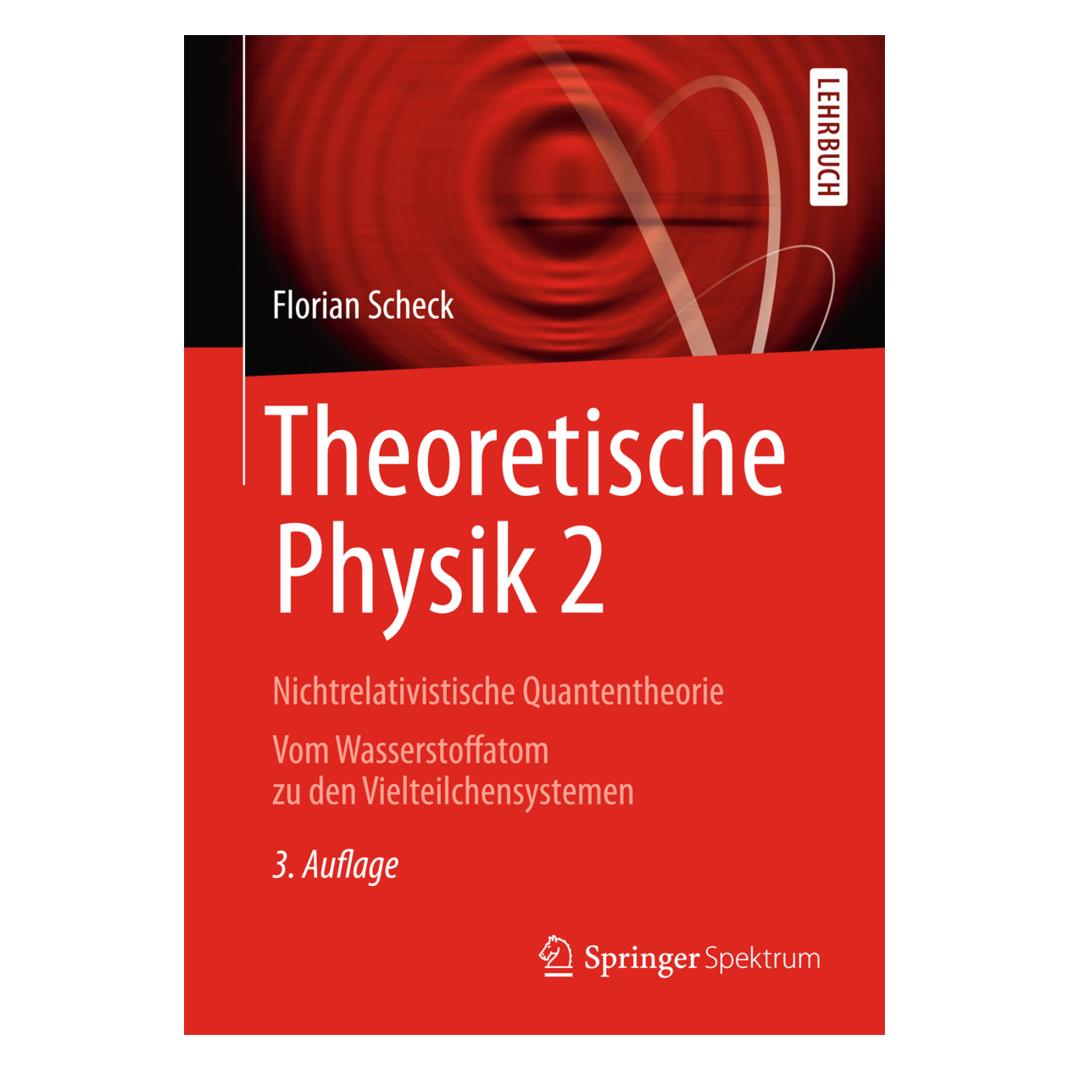 Springer Nichtrelativistische Quantentheorie (Deutsch, Softcover, Florian Scheck) (55188289)