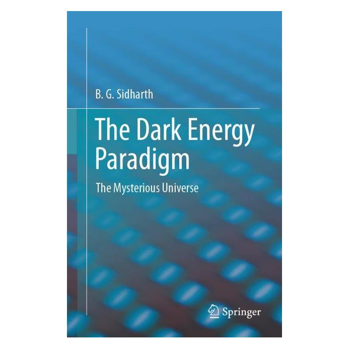 Springer The Dark Energy Paradigm (Englisch, Softcover, B.G. Sidharth) (63701305)