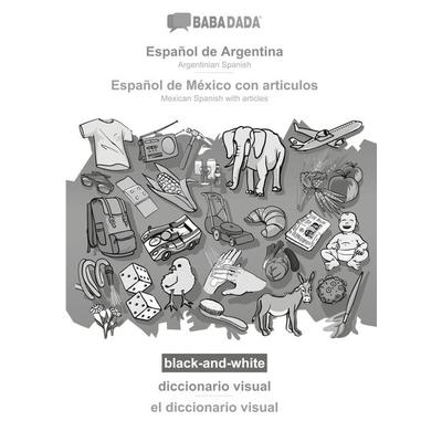 Español de Argentina - Español de México con articulos, diccionario visual, BW, Taschenbuch von Babadada GmbH, Babadada, 978-3-7522-5444-0