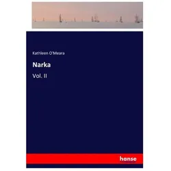 Narka, Belletristik von Kathleen O'Meara