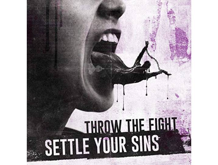 Throw The Fight - Settle Your Sins