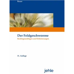 Der Feldgeschworene, Fachbücher von Rainer Bauer