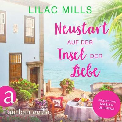 Neustart auf der Insel der Liebe - Lilac Mills, Audio, 9783757016975