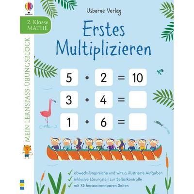 Mein Lernspaß-Übungsblock: Erstes Multiplizieren (2. Klasse), Taschenbuch von Simon Tudhope, Usborne, 978-1-78941-088-4