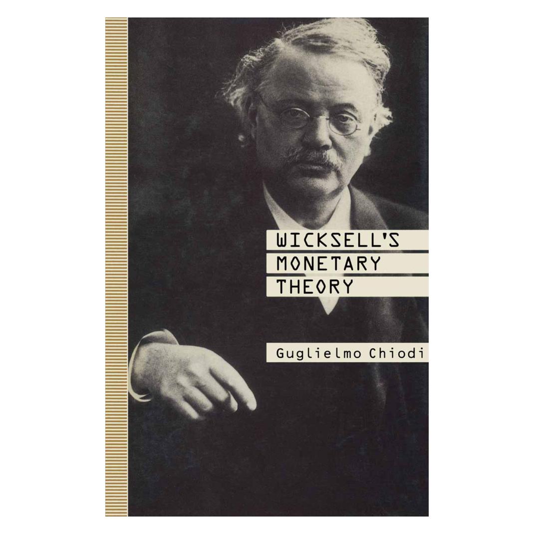 Springer Wicksell's Monetary Theory (Englisch, Softcover) (55817015)