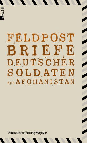 Marc Baumann - Feldpost: Briefe deutscher Soldaten aus Afghanistan - Preis vom 12.10.2026 11:37:12 h