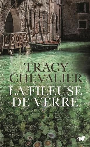 Tracy Chevalier - La fileuse de verre - Preis vom 13.10.2026 19:28:25 h