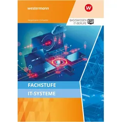 Fachstufe IT-Systeme SB 2024, Schulbücher von Klaus Hegemann, Udo Schaefer