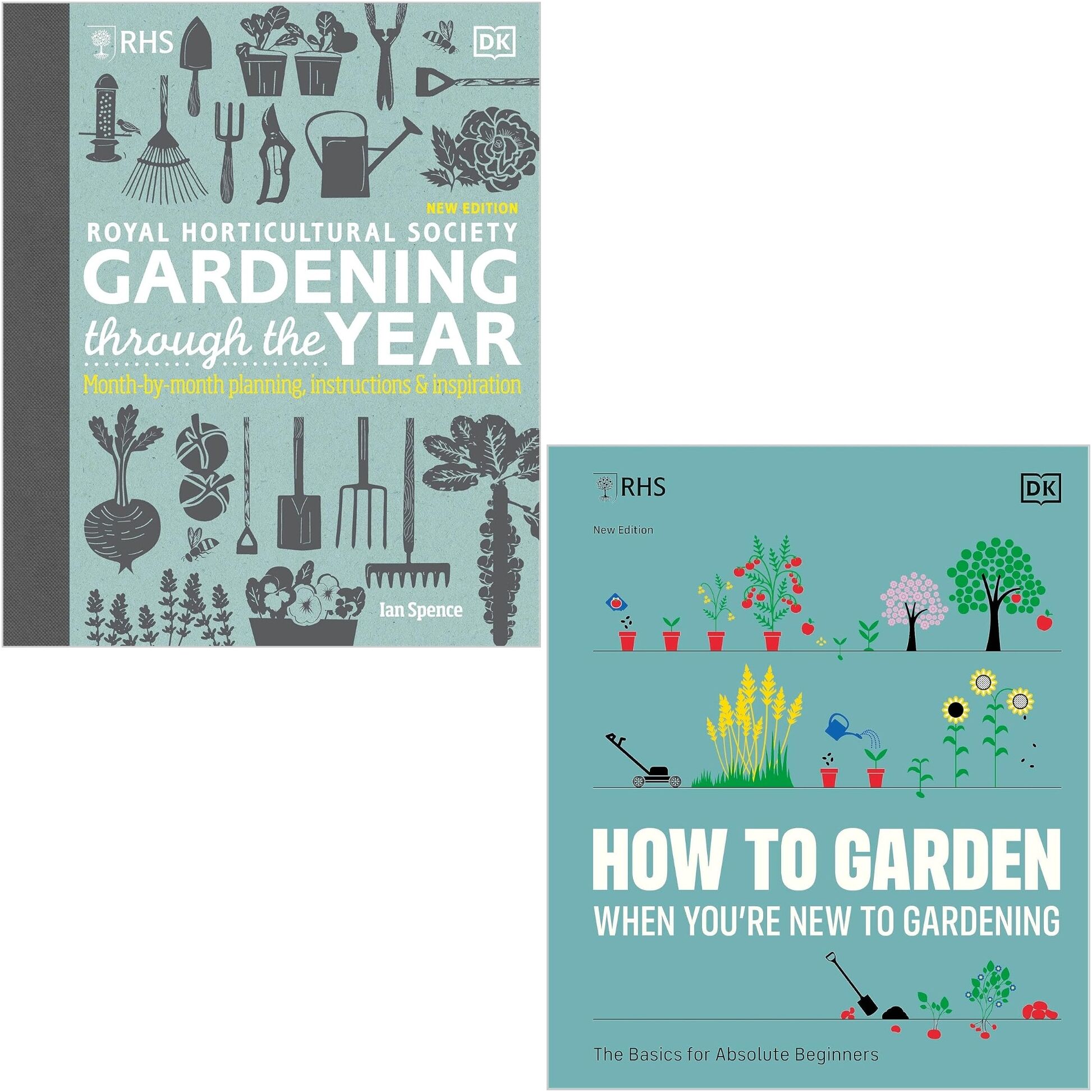 DK ltd RHS How To Garden When You're New To Gardening By The Royal Horticultural Society & RHS Gardening Through the Year By Ian Spence 2 Books Collection Se