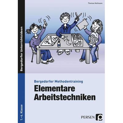 Elementare Arbeitstechniken, Taschenbuch von Thomas Heitmann, Persen Verlag in der AAP Lehrerwelt GmbH, 978-3-8344-3347-3
