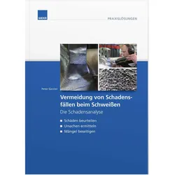 Schadensfälle beim Schweissen, Fachbücher von Peter Gerster