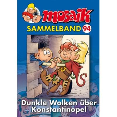 MOSAIK Sammelband 094 Softcover, Taschenbuch von Mosaik Team, MOSAIK Steinchen f. Steinchen, 978-3-86462-139-0