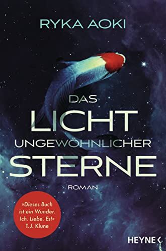 Ryka Aoki - Das Licht ungewöhnlicher Sterne: Roman - Preis vom 11.10.2026 03:10:56 h