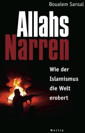 Boualem Sansal - Allahs Narren: Wie der Islamismus die Welt erobert - Preis vom 30.09.2026 09:01:18 h