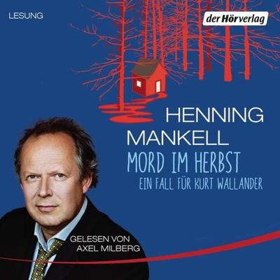 Mord im Herbst - Henning Mankell, Audio, 9783844513264