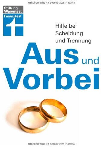 Ruth Bohnenkamp - Aus und Vorbei: Hilfe bei Scheidung und Trennung - Preis vom 09.10.2026 07:28:09 h
