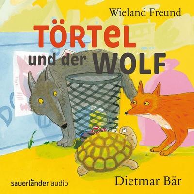 Törtel und der Wolf - Wieland Freund, Audio, 9783732446582