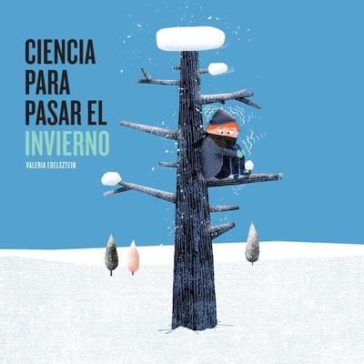 Ciencia para pasar el invierno - Valeria Edelsztein, Audio, 9789178890347