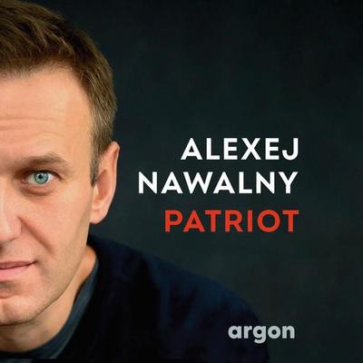 Patriot - Alexej Nawalny, Audio, 9783732421534