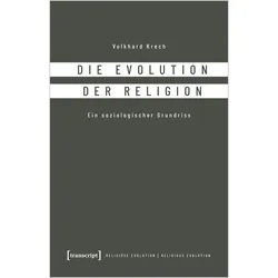 Die Evolution der Religion, Fachbücher von Volkhard Krech