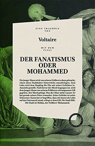 Voltaire - DER FANATISMUS ODER MOHAMMED: inklusive der Essays PREDIGT DER FÜNFZIG und VON DEM KORANE UND DEM MAHOMED - Preis vom 09.10.2026 07:28:09 h