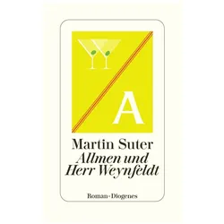 Allmen und Herr Weynfeldt, Belletristik von Martin Suter