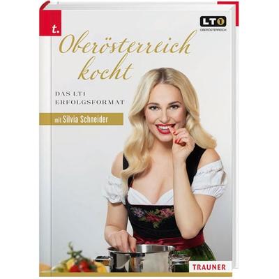 Oberösterreich kocht, Gebundene Ausgabe von Silvia Schneider, Trauner, 978-3-99113-065-9