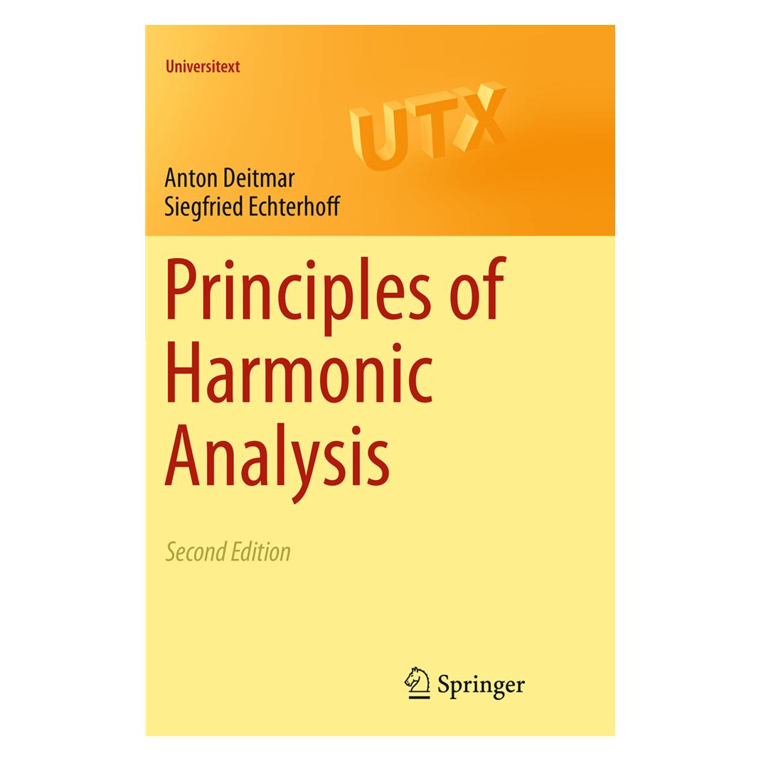 Springer Principles of Harmonic Analysis (Englisch, Softcover, Anton Deitmar, Siegfried Echterhoff) (55846154)