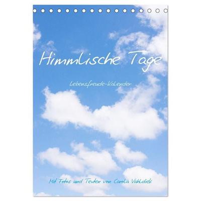 Himmlische Tage (Tischkalender 2027 DIN A5 hoch), CALVENDO Monatskalender