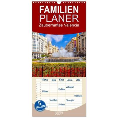 Familienplaner 2027 - Zauberhaftes Valencia mit 5 Spalten (Wandkalender, 21 x 45 cm) CALVENDO