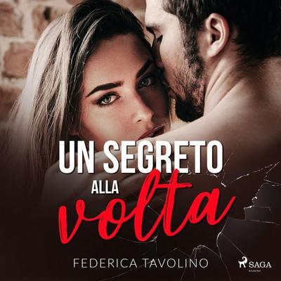 Un segreto alla volta - Federica Tavolino, Audio, 9788728424353