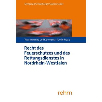 Recht des Feuerschutzes und des Rettungsdienstes in Nordrhein-Westfalen, Zubehör von Johannes Tellenbröker,Mathias Färber,Dirk Hermes,Christopher
